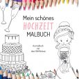 Mein schoenes Hochzeit Malbuch - CoverSeite